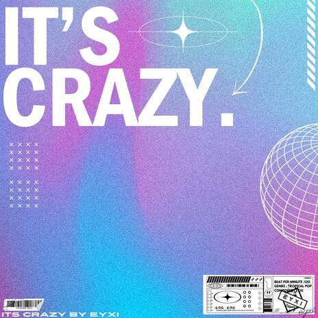 It's Crazy | Boomplay Music