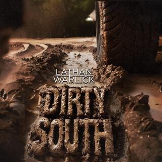 Dirty South lyrics | Boomplay Music