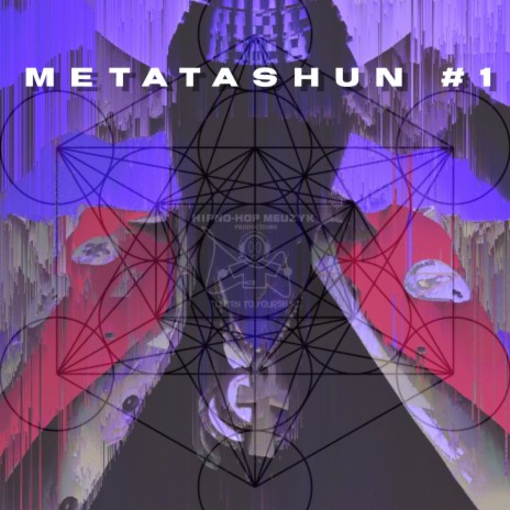 Metatashun #1 | Boomplay Music