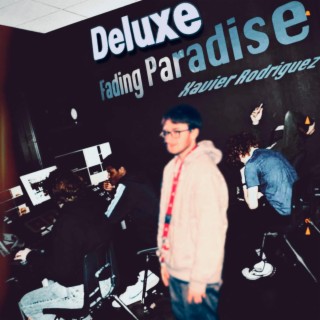 Fading Paradise Deluxe
