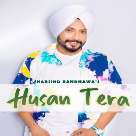 Husan Tera | Boomplay Music