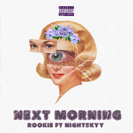 Next Morning ft. Night Skyy | Boomplay Music