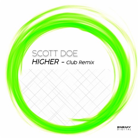 Higher (Scott Doe Remix - Radio Edit)