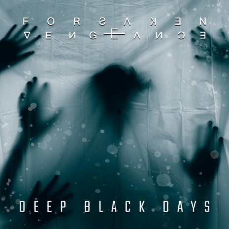 Deep Black Days
