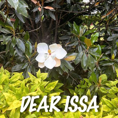 DEAR ISSA