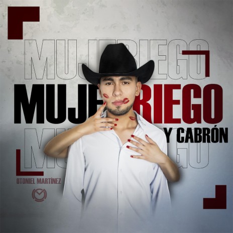 Mujeriego Y Cabrón | Boomplay Music