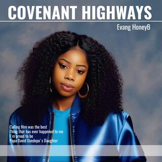 Covenant Highways