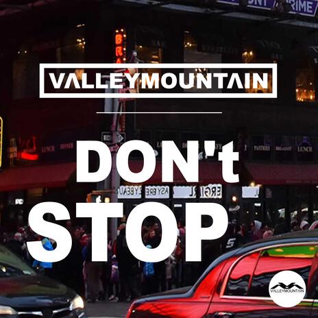 DON't STOP | Boomplay Music