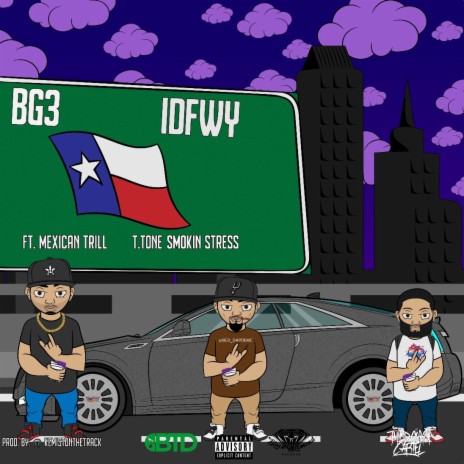 I.D.F.W.Y ft. Mexican trill & T.tone | Boomplay Music