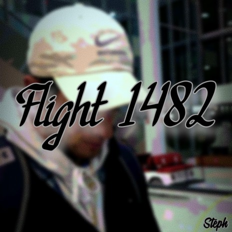 Flight 1482 | Boomplay Music