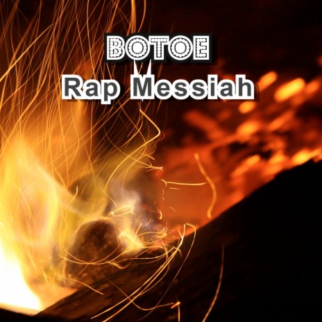Rap Messiah | Boomplay Music