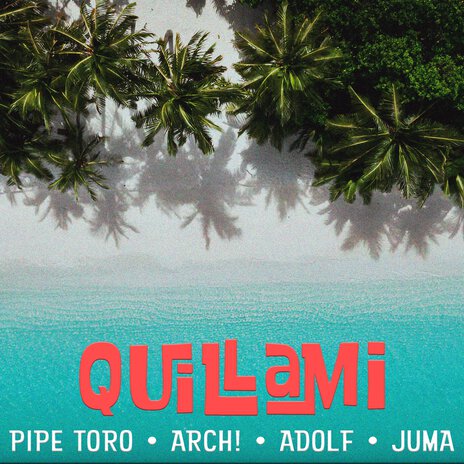 Quillami ft. Juma, Adolf & Arch! | Boomplay Music