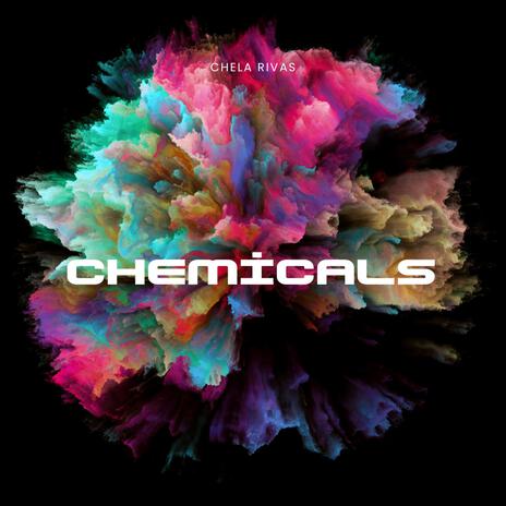 Chemicals | Boomplay Music