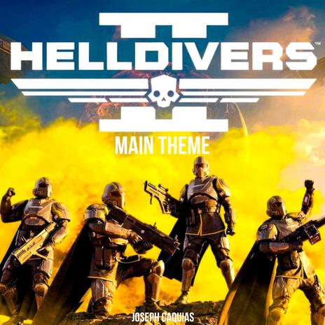 Helldivers 2 Main Theme