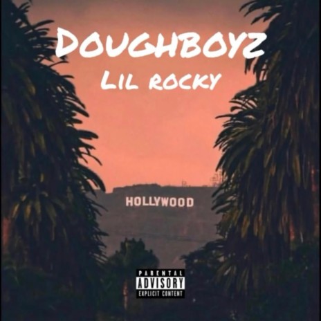 Doughboyz | Boomplay Music
