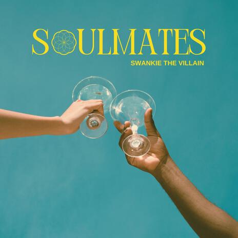 SOULMATES | Boomplay Music