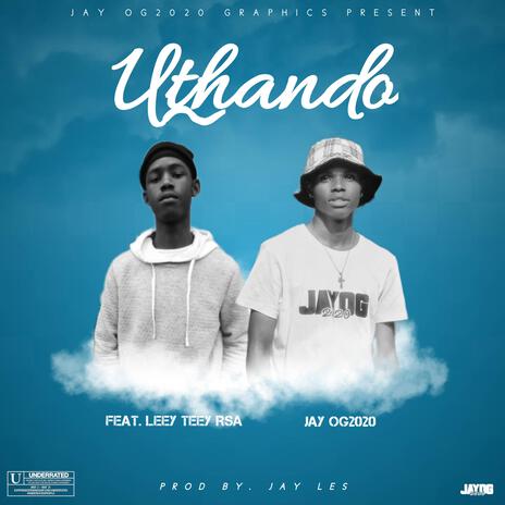 Uthando ft. Leey Teey Rsa | Boomplay Music