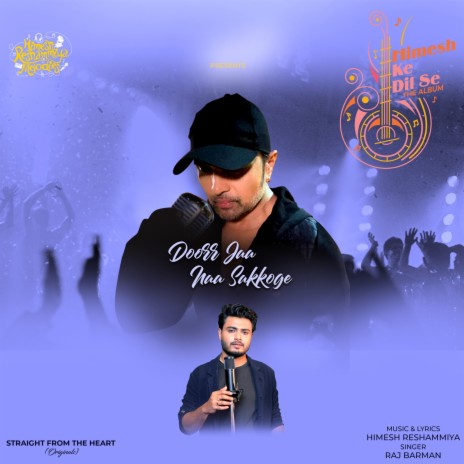 Doorr Jaa Naa Sakkoge ft. Himesh Reshammiya | Boomplay Music