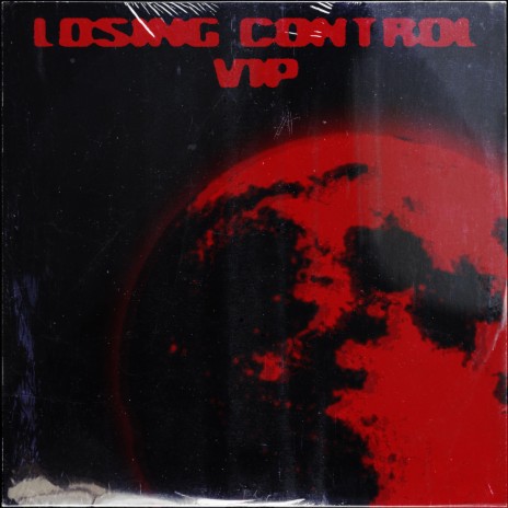 Losing Control (VIP) | Boomplay Music