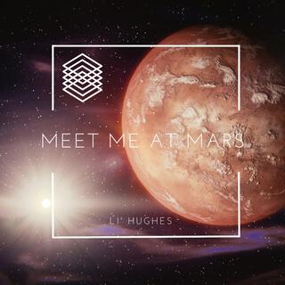 Meet Me at Mars