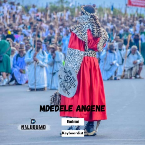 Mdedele Angene 2 | Boomplay Music