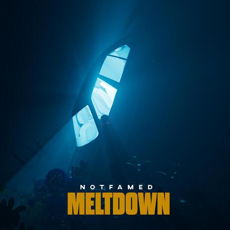 MELTDOWN | Boomplay Music