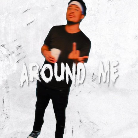 Around Me ft. Big Lito | Boomplay Music