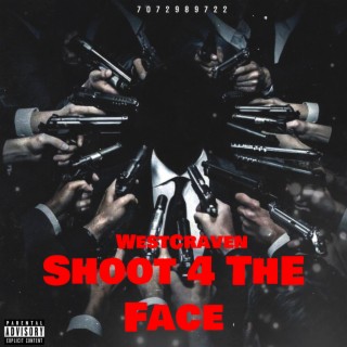 Shoot 4 The Face