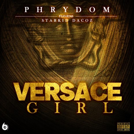 versace girl ft. starkid dacoz | Boomplay Music