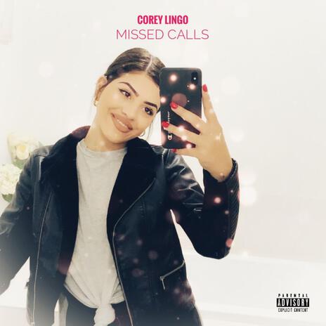 Missed Calls | Boomplay Music