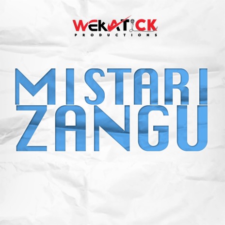 Mistari Zangu | Boomplay Music