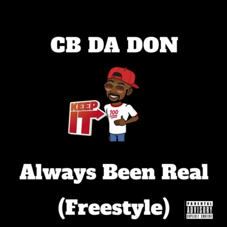 Always Been Real Freestyle | Boomplay Music