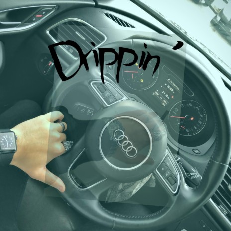 Drippin' ft. Sir Smack | Boomplay Music