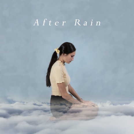 After Rain | Boomplay Music