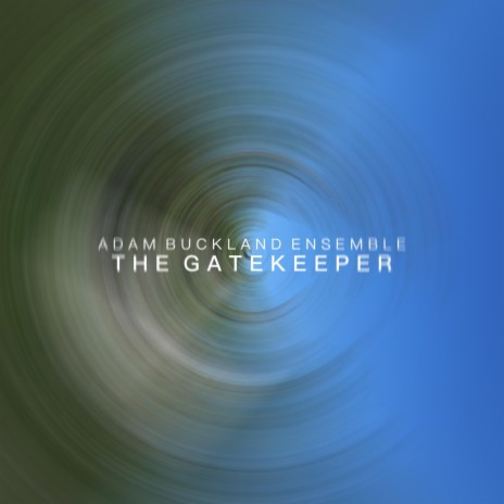 The Gatekeeper | Boomplay Music