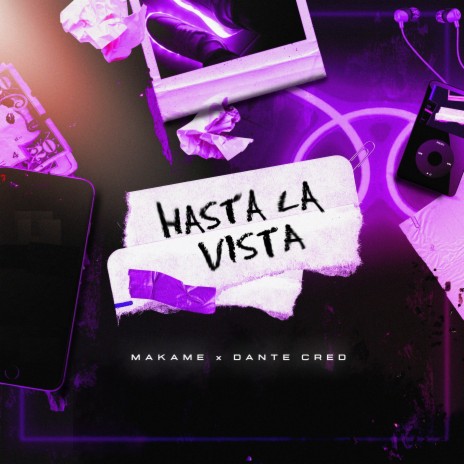 Hasta La Vista ft. Dante Cred | Boomplay Music