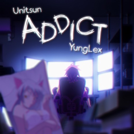 Addict ft. YungLex | Boomplay Music