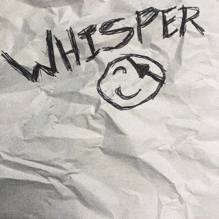 Whisper