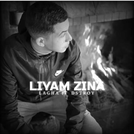 Liyam Zina ft. Dstroy | Boomplay Music