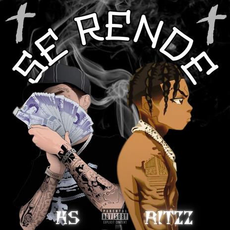 Se rende ft. Ritzz | Boomplay Music