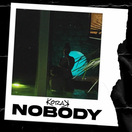 Nobody | Boomplay Music