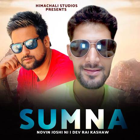 Sumna ft. Dev Raj Kashaw | Boomplay Music