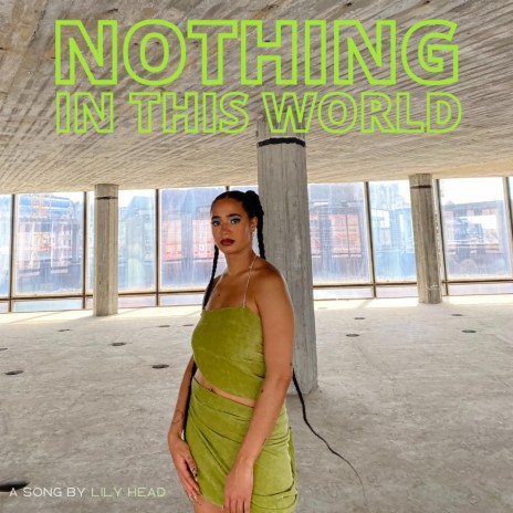 Nothing in this world | Boomplay Music