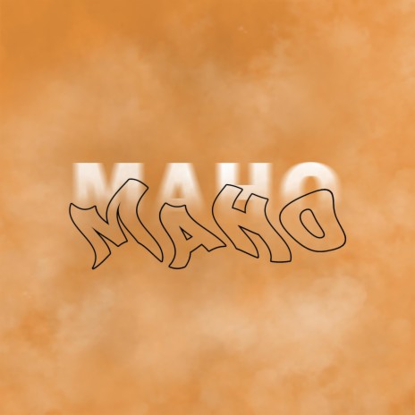 MAHO ft. WoOzy | Boomplay Music