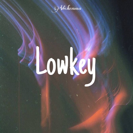 Lowkey | Boomplay Music