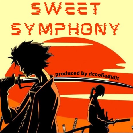 Sweet Symphony | Boomplay Music
