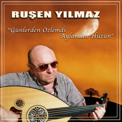 Günlerden Özlemdi, Aylardan Hüzün | Boomplay Music