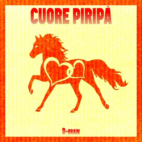 Cuore Piripà (Radio Edit) | Boomplay Music