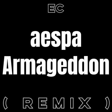 Armageddon (Remix) | Boomplay Music