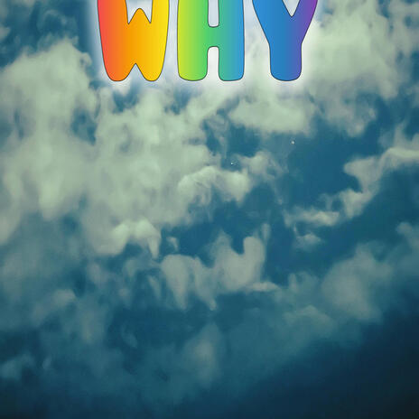 WHY | Boomplay Music